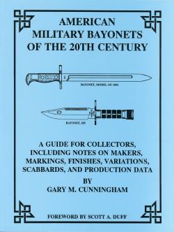 American Military Bayonets of the Twentieth Century